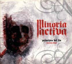 Minoria Activa : Principio del Fin - Version Final